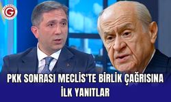 PKK sonrası Meclis'te birlik çağrısına ilk yanıtlar