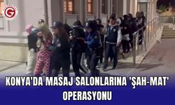Konya'da masaj salonlarına 'Şah-Mat' operasyonu