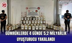 Gümrüklerde 4 günde 5,2 milyarlık yakalandı