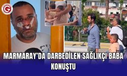 Marmaray’da darbedilen sağlıkçı baba konuştu