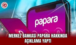 Merkez Bankası Papara Hakkında Açıklama Yaptı