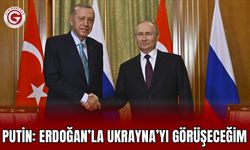 Putin: Erdoğan’la Ukrayna’yı görüşeceğim