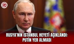 Rusya’nın İstanbul heyeti açıklandı: Putin yer almadı