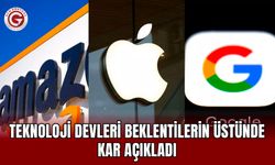Teknoloji Devleri Beklentilerin Üstünde Kar Açıkladı