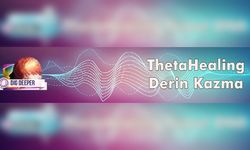 Spiritüel Dönüşümde ThetaHealing Derin Kazmanın Rolü