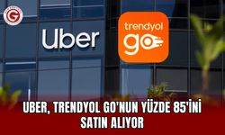Uber, Trendyol Go'nun Yüzde 85'ini Satın Alıyor