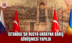 İstanbul’da Rusya-Ukrayna barış görüşmesi yapıldı