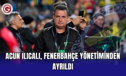 Acun Ilıcalı, Fenerbahçe yönetiminden ayrıldı