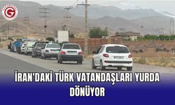 İran'daki Türk vatandaşları yurda dönüyor