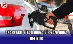 Akaryakıt fiyatlarına bir zam daha geliyor