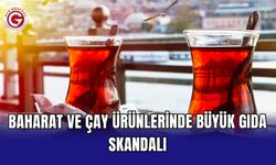 Baharat ve çay ürünlerinde büyük gıda skandalı