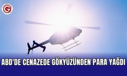 ABD'de cenazede gökyüzünden para yağdı