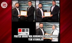 Protek Grubu’nda Kurumsal Yapılanmada Yeni Atamalar