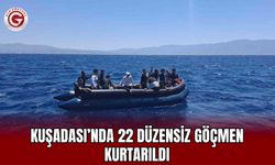 Kuşadası’nda 22 Düzensiz Göçmen Kurtarıldı