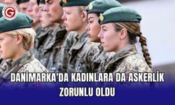 Danimarka'da kadınlara da askerlik zorunlu oldu
