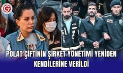 Polat çiftinin şirket yönetimi yeniden kendilerine verildi