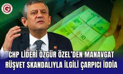CHP lideri Özgür Özel’den Manavgat rüşvet skandalıyla ilgili çarpıcı iddia