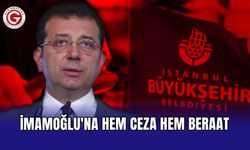 İmamoğlu'na hem ceza hem beraat
