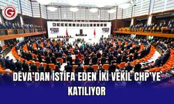 DEVA’dan istifa eden iki vekil CHP’ye katılıyor