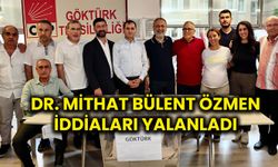 Dr. Mithat Bülent Özmen, İddiaları Yalanladı