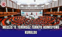 Meclis’te Terörsüz Türkiye Komisyonu kuruldu