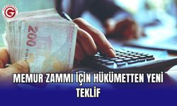 Memur zammı için hükümetten yeni teklif