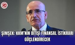 Şimşek: KKM’nin bitişi finansal istikrarı güçlendirecek