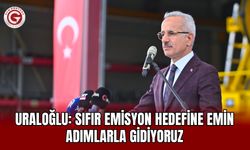 Uraloğlu: Sıfır emisyon hedefine emin adımlarla gidiyoruz