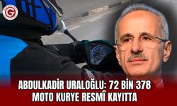 Abdulkadir Uraloğlu: 72 bin 378 moto kurye resmî kayıtta