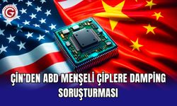 Çin’den ABD menşeli çiplere damping soruşturması