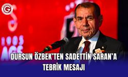 Dursun Özbek’ten Sadettin Saran’a tebrik mesajı