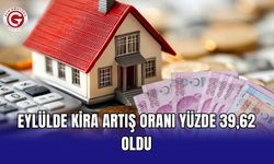 Eylülde kira artış oranı yüzde 39,62 oldu