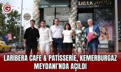 Laribera Cafe & Patisserie, Kemerburgaz Meydanı’nda Açıldı