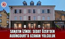 Sanatın İzinde: Sedat Özer’den Audincourt’a Uzanan Yolculuk