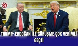 Trump: Erdoğan ile görüşme çok verimli geçti