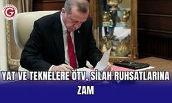 Yat ve teknelere ÖTV, silah ruhsatlarına zam