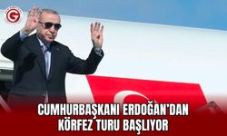 Cumhurbaşkanı Erdoğan’dan Körfez Turu Başlıyor