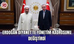 Erdoğan Diyanet’te yönetim kadrosunu değiştirdi