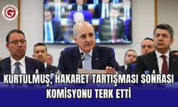 Kurtulmuş, hakaret tartışması sonrası komisyonu terk etti