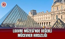 Louvre Müzesi'nde değerli mücevher hırsızlığı