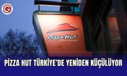 Pizza Hut Türkiye’de yeniden küçülüyor