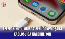 Telefon Kutularında Yeni Dönem: Şarj Kablosu da Kaldırılıyor
