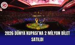 2026 Dünya Kupası’na 2 milyon bilet satıldı