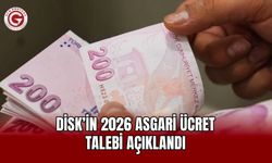 DİSK’in 2026 Asgari Ücret Talebi Açıklandı