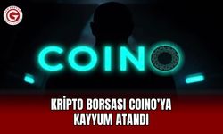 Kripto borsası COINO’ya kayyum atandı