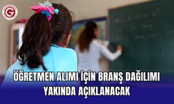 Öğretmen alımı için branş dağılımı yakında açıklanacak