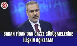 Bakan Fidan’dan Gazze görüşmelerine ilişkin açıklama