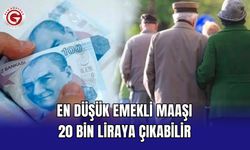 En düşük emekli maaşı 20 bin liraya çıkabilir