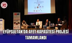 Eyüpsultan’da afet kapasitesi projesi tamamlandı