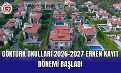 Göktürk Okulları 2026–2027 Erken Kayıt Dönemi Başladı